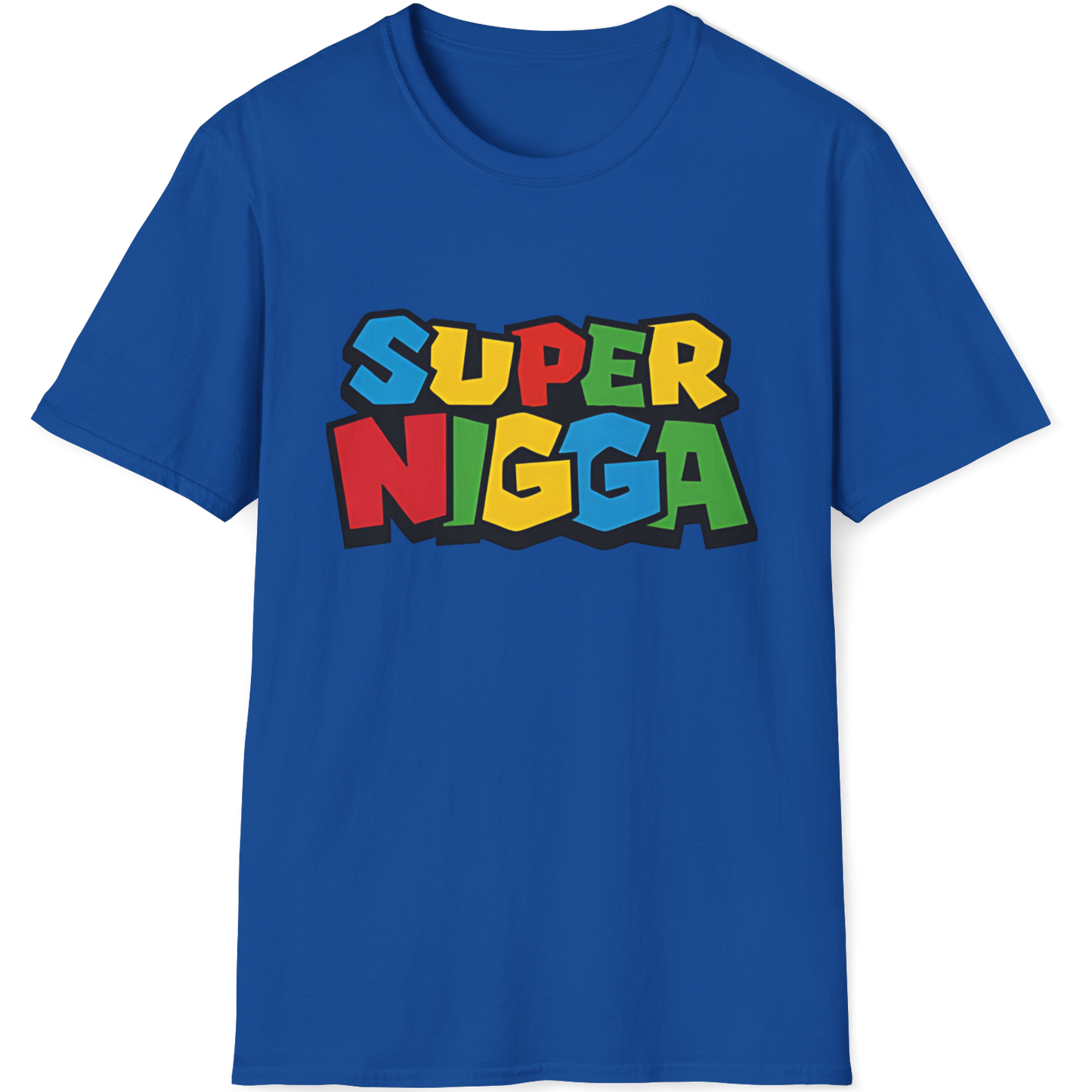 Super Nigga T-Shirt